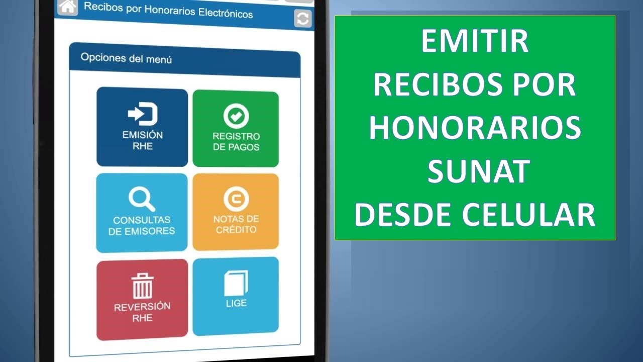 ¿Cómo emitir Recibos por honorarios Electrónicos desde tu celular? Paso ...