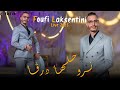 Foufi Laksentini نروحلهـا درڤة Live 2025