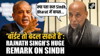 Can Change Border Defence Minister Rajnath Singhs Remark On Sindh Will Not Let Pakistan Sleep