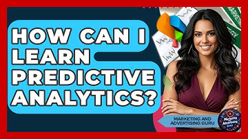 How Can I Learn Predictive Analytics? - Marketing and Advertising Guru
