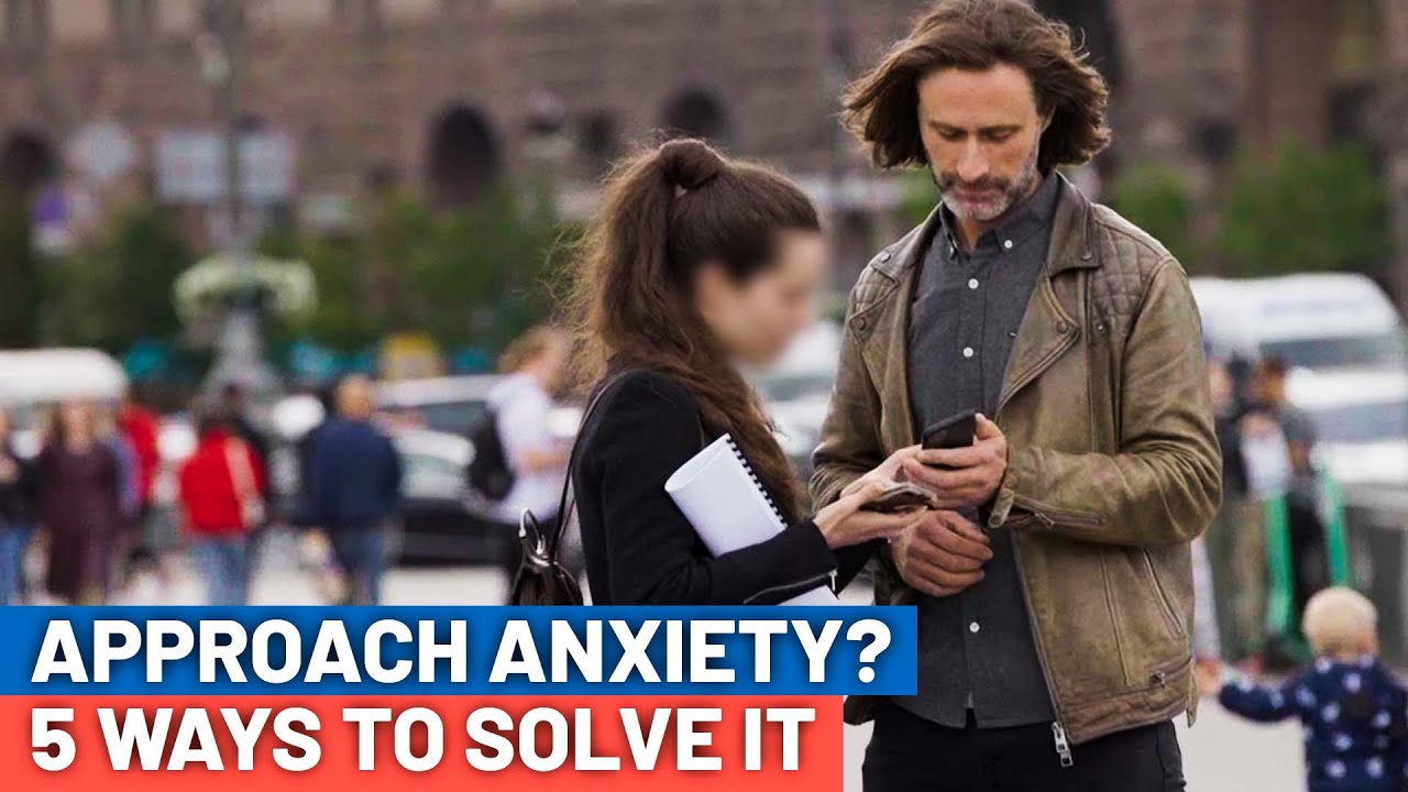 ⁣Approach Anxiety? 5 Ways To Solve It