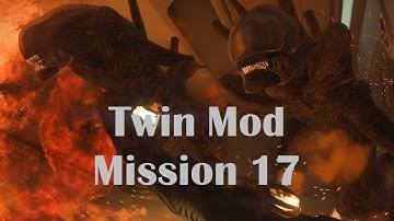 Alien Isolation Mod - Twin Mod Mission 17