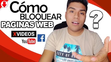 ✅ Como BLOQUEAR Páginas de Internet paso a paso [ TUTORIAL ]