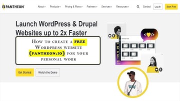 How To Create And Install A Free Wordpress pantheon.io website for your personal project