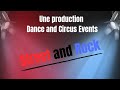 Street and Rock - Dance and Circus Events
