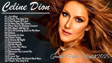 Céline Dion Mix Songs 2025 - Celine Dion Greatest Hits Full Album - Best Songs of World Divas #ad