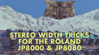 Stereo Width Tricks for the Roland JP8000 & JP8080 - YouTube