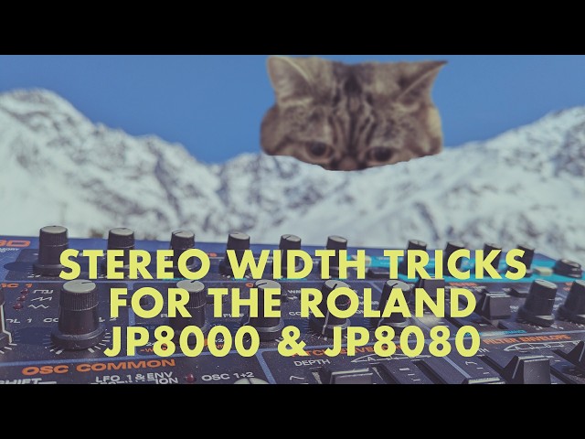 Stereo Width Tricks for the Roland JP8000 & JP8080 - YouTube