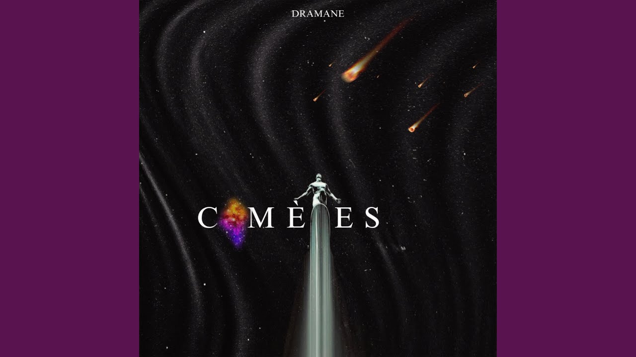 Watch Comètes on YouTube Watch Comètes on YouTube