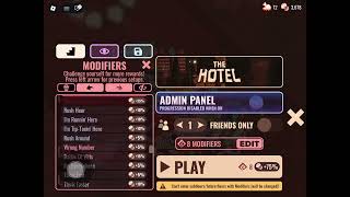 The Modifiers I Used For Hotel Hell