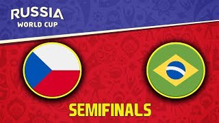 FIFA World Cup 2018 | Česko - Brazílie | Semifinals | CZ/SK