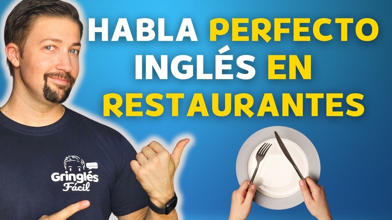 HOW TO SPEAK ENGLISH IN RESTAURANTS (frases que necesitas)