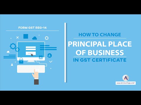 How to change Business Address through GST Common Portal?