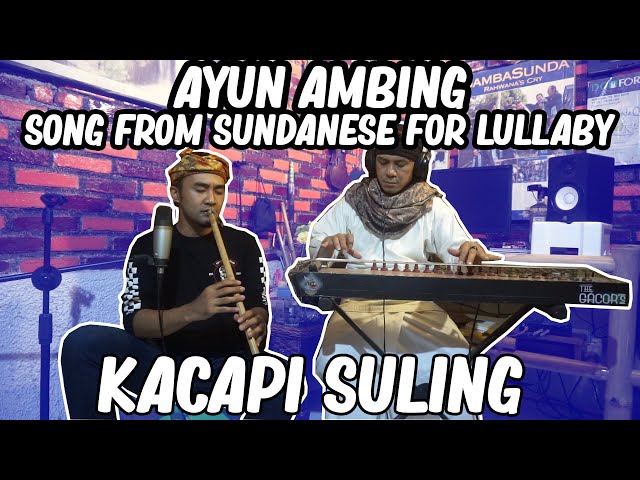 Ayun Ambing Kacapi Suling - Sundanese Song Of lullaby for Kids class=