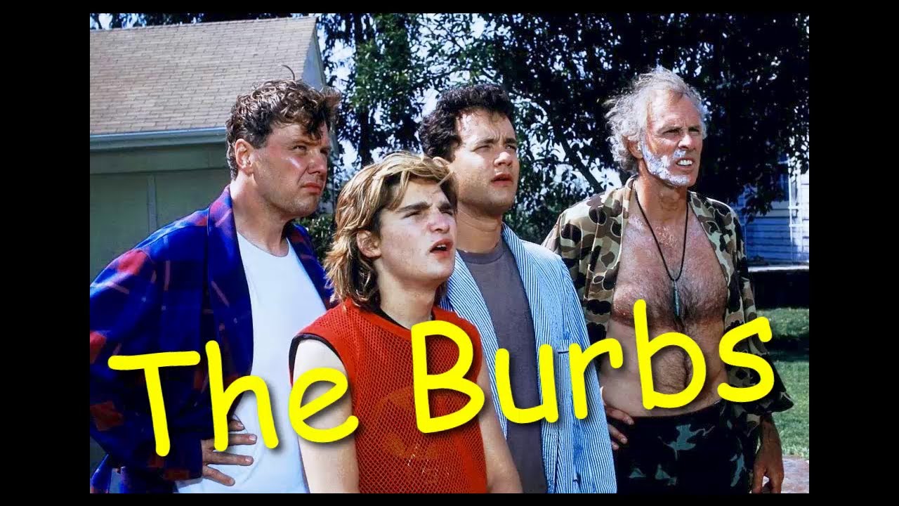 The Burbs #1 - YouTube