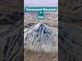 کوه دماوند قله افسانه ای ایران