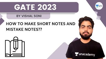 How to make Short Notes and Mistake Notes?? |  GATE 2023 | Vishal Soni