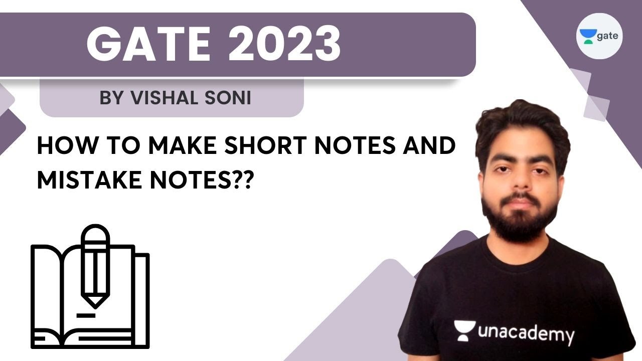 How to make Short Notes and Mistake Notes?? | GATE 2023 | Vishal Soni ...