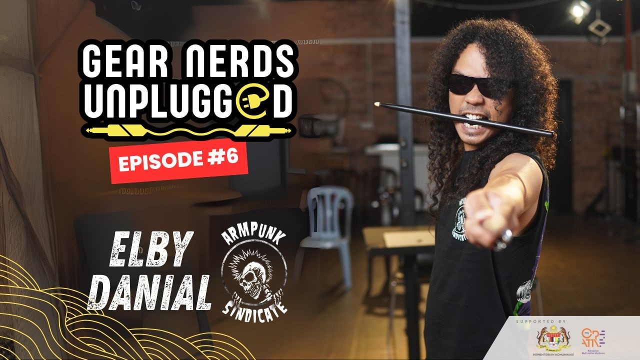 Gear Nerds Unplugged: Elby Danial