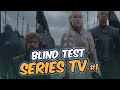 BLIND TEST SERIES TV #1