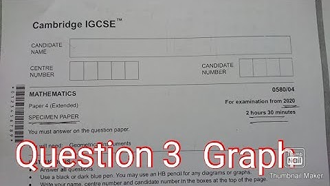 IGCSE 0580 MATHEMATICS SPECIMEN PAPER 2020, QUESTION 3 COMPLETELY SOLVED!
