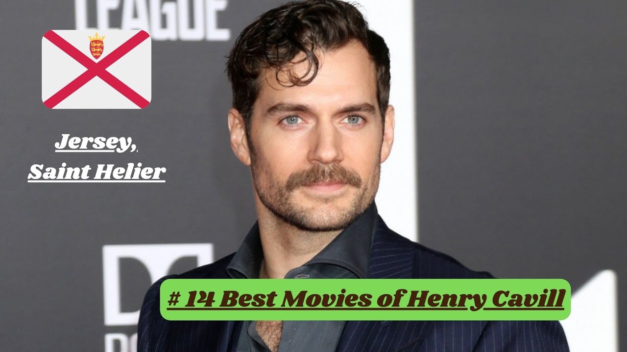 Unveiling the Epic Journey Henry Cavill's Best Movie Masterpieces that Unveiling the Epic Journey Henry Cavill's Best Movie Masterpieces that