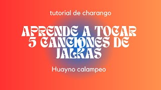 LEARN TO PLAY 5 SONGS IN THE JALK'AS RHYTHM (Calampe tutorial)