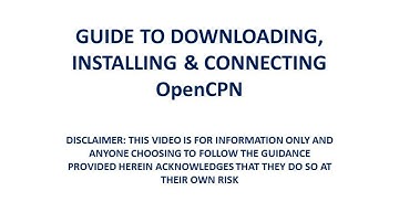Guide to downloading, installing and connecting OpenCPN (Video 1)