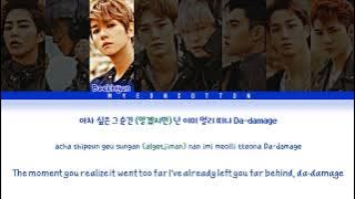 EXO(엑소) Damage [Han/Rom/Eng] COLOR CODED LYRICS 가사