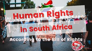 Learn About Human Rights in South Africa | What Are Human Rights Every South African Should Know