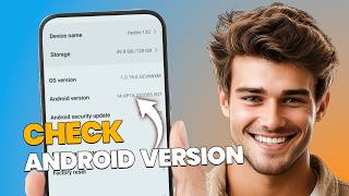 How to Check Your Android Version (Easy Step-by-Step Guide) screenshot 4