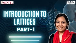 #42 Introduction to Lattices | Part 1 | Quantum Algorithms & Cryptography