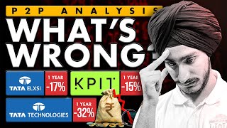 What is wrong with KPIT, Tata Elxsi & Tata technologies!