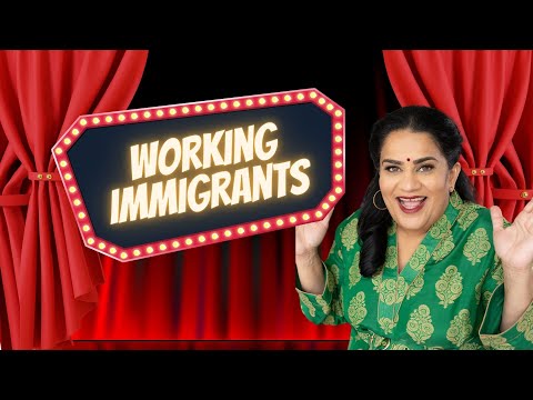 Working Immigrants