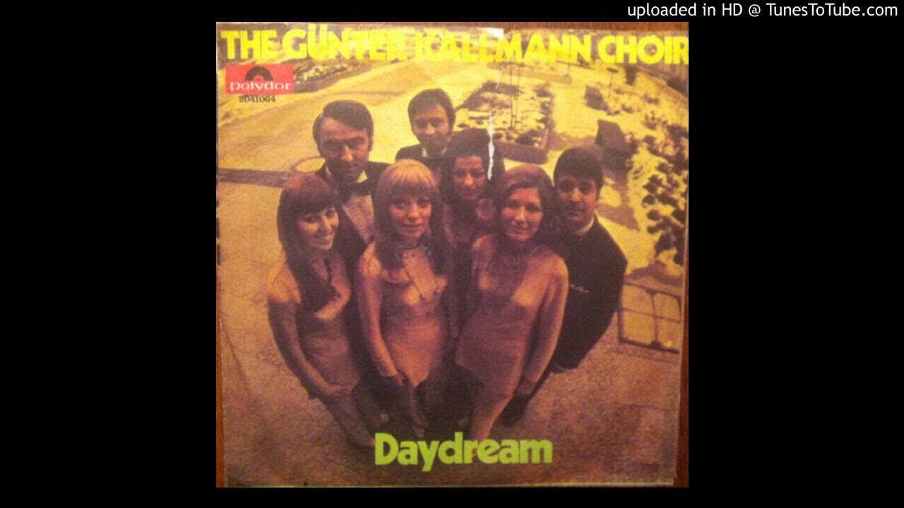 THE GÜNTER KALLMANN CHOIR - Daydream THE GÜNTER KALLMANN CHOIR - Daydream