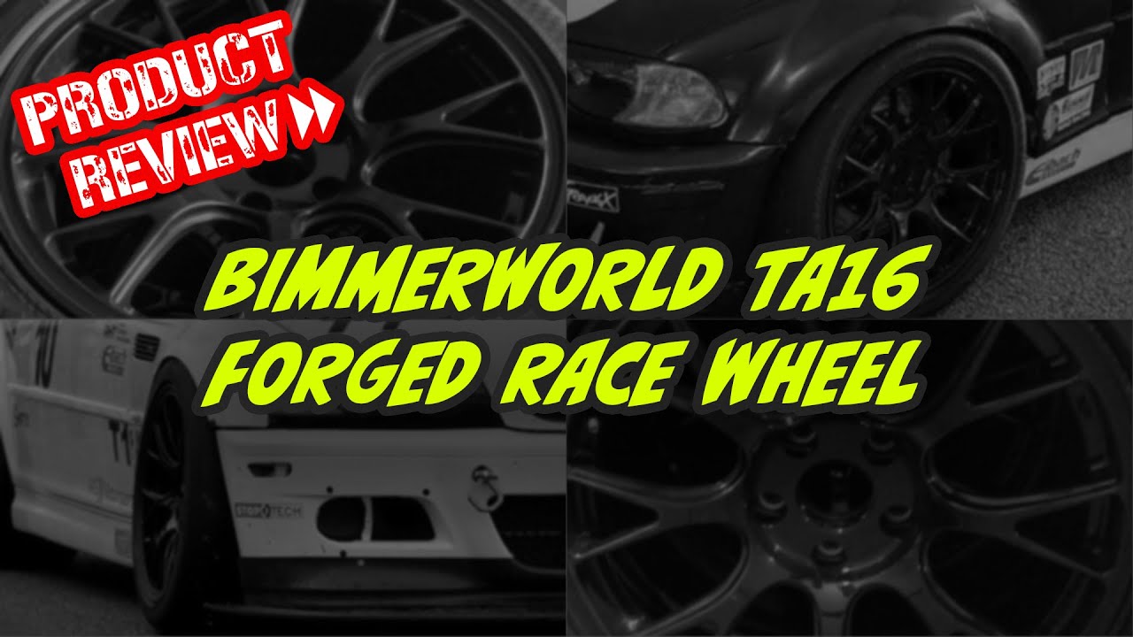 Bimmerworld TA16 Forged Race Wheel Review