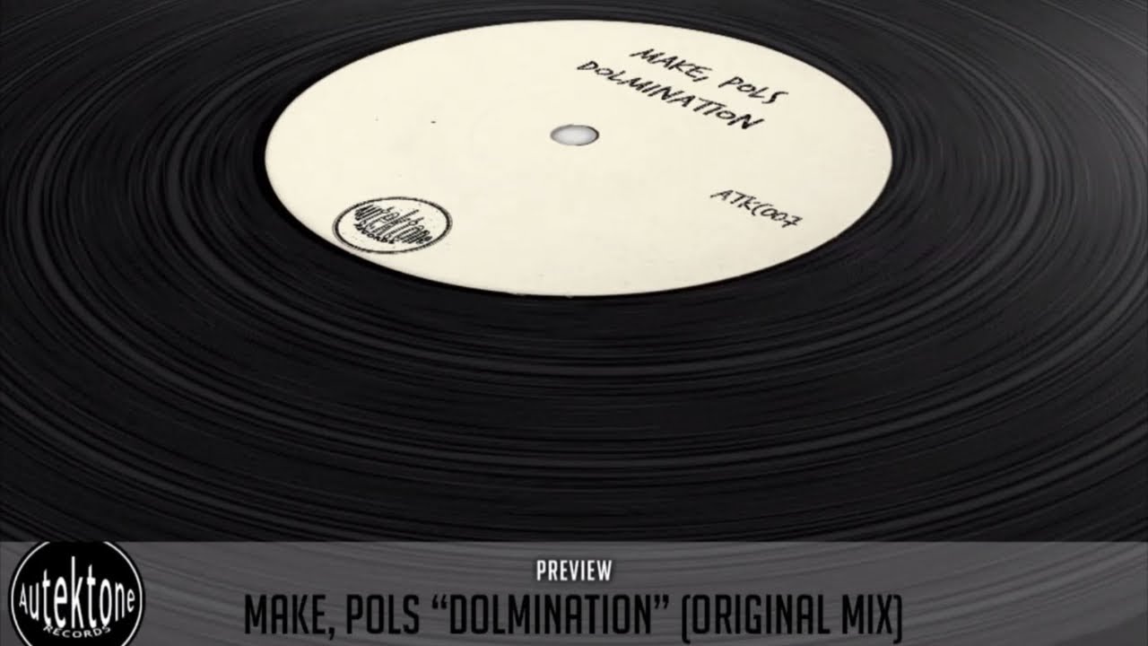 Mira Make, Pols - Dolmination (Original Mix) - Official Preview (Taken from Tektones #7) en YouTube Mira Make, Pols - Dolmination (Original Mix) - Official Preview (Taken from Tektones #7) en YouTube
