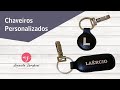 Chaveiros Personalizados com Filme de Recorte em Sintético - Passo a Passo - PAP - Tutorial - DIY