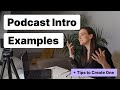 Podcast intro examples incl tips to create one