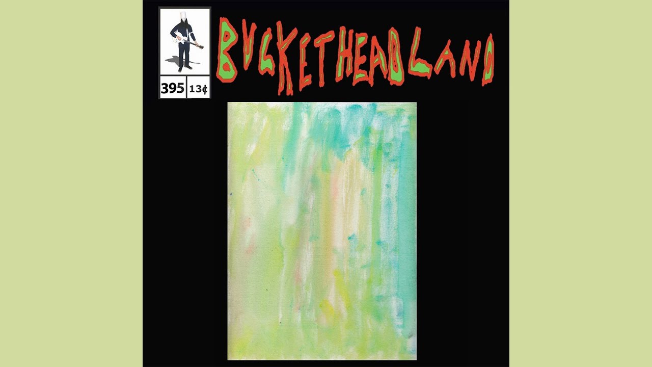 Appreciating What You Have Buckethead (Pike 395) YouTube