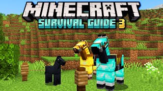 Horses, Donkeys, Mules & Camels! ▫ Minecraft Survival Guide S3 ▫ Tutorial Let's Play [Ep.27]