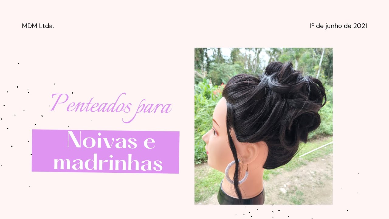 Penteado para noivas madrinhas - Coque Despojado passo a passo @Franciane  Nogueira - thptnganamst.edu.vn