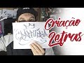 COMO CRIAR LETRAS DE GRAFFITI