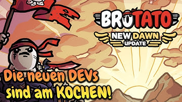 BROTATO UPDATE - Was steckt in NEW DAWN?