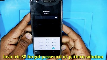 lava iris 88 forgot password / lava iris  88 hard reset