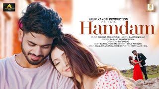HAMDAM (Full Video) Farhad Bhiwandiwala | Paplu Das | Manjoy | Soniya Tokbipi