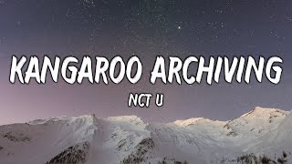 Download lagu NCT U 'Kangaroo' (Lyrics)