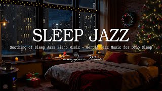 Download Lagu Peaceful Winter Evening Jazz \u0026 Soothing of Sleep Jazz Piano Music - Gentle Jazz Music for Deep Sleep MP3