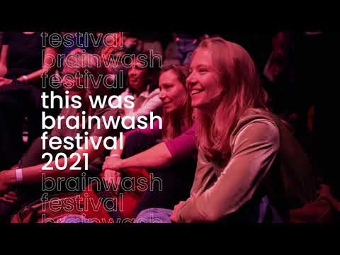 Brainwash Festival 2021 - Aftermovie