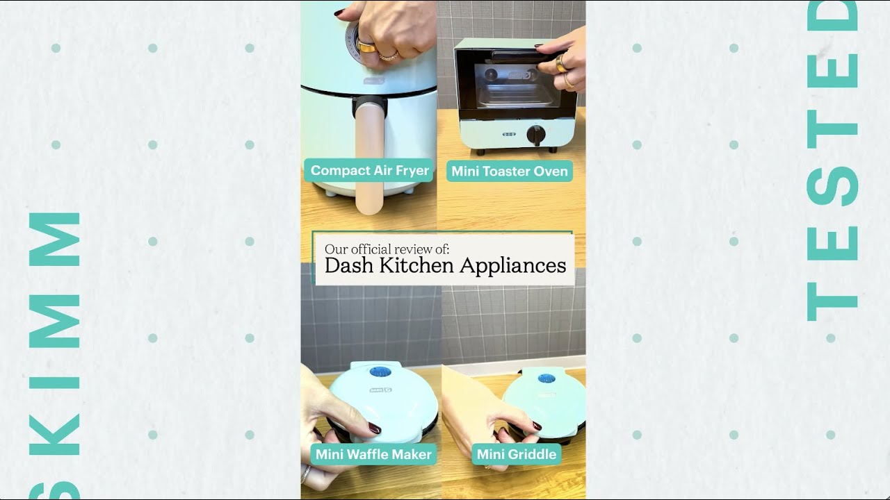 Skimm Tested: Dash Kitchen Appliances 